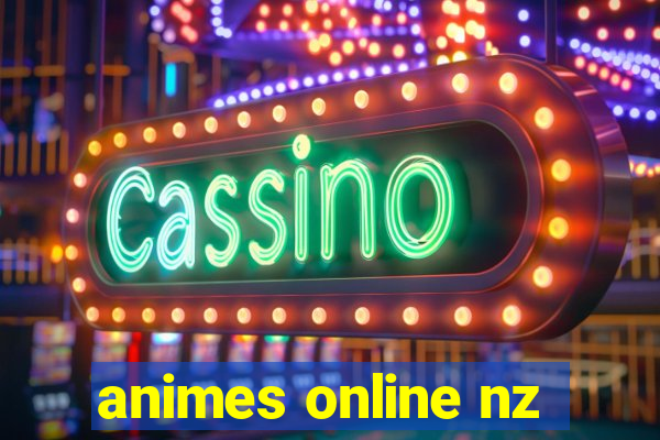 animes online nz